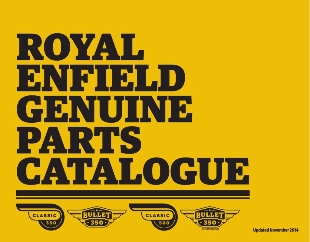 COMBINE MODELS SPARE PARTS CATALOGUE- BULLET 350, ELECTRA, CLASSIC 350 & 500.- BS6