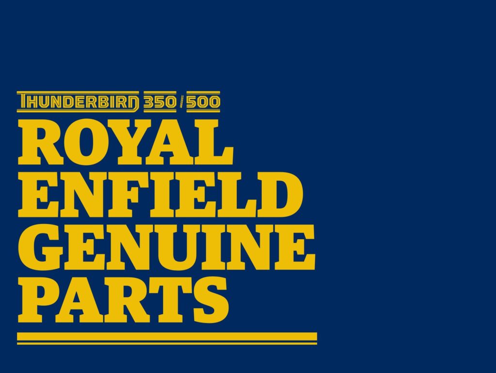 THUNDERBIRD 350 & 500 BS6 CATALOGUE